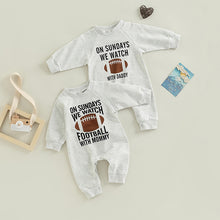 Load image into Gallery viewer, Baby Girl Boy Long Sleeve Romper Letter On Sundays We Watch Football With Daddy / Mommy Jumpsuit
