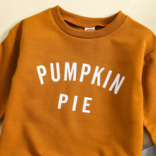 Load image into Gallery viewer, Baby Toddler Boys Girls 2Pcs Pumpkin Pie / I&#39;m Just Here For The Pie Set Letter Pie Print Long Sleeve Round Neck Top Drawstring Pockets Long Pants Outfit
