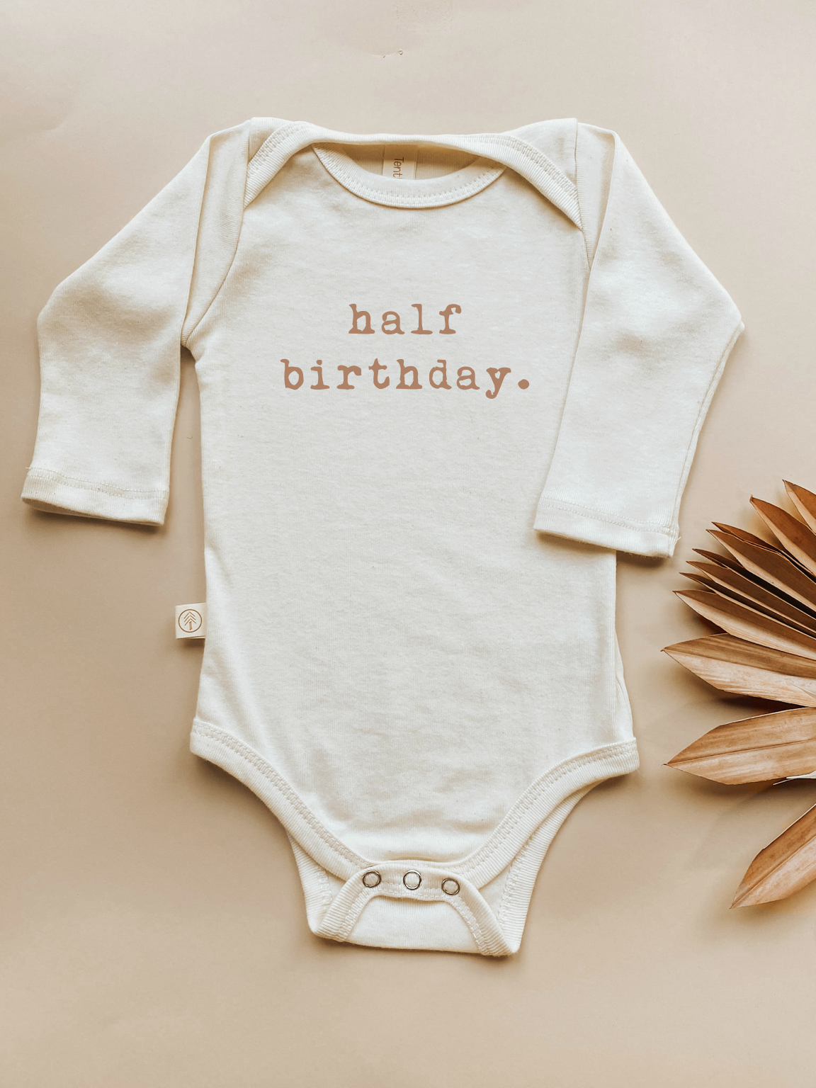 Half Birthday Organic Bodysuit Long Sleeve