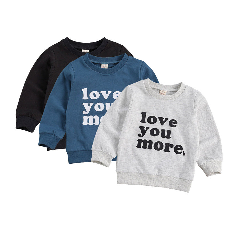 Love You More Baby Toddler Boy Girl Long Sleeve Top